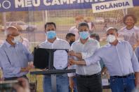 Governador anuncia construção de CMEI e entrega dois “Meu Campinho” em Rolândia