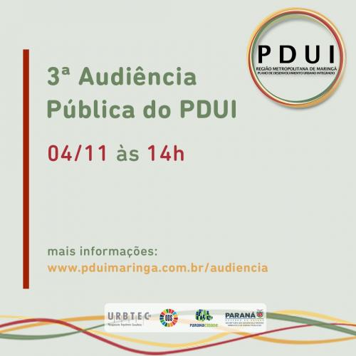 Maringá realiza amanhã, dia 04, Audiência Pública sobre o PDUI da sua Região Metropolitana